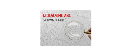 Izolacyjne ABC - słownik - baza pojęć